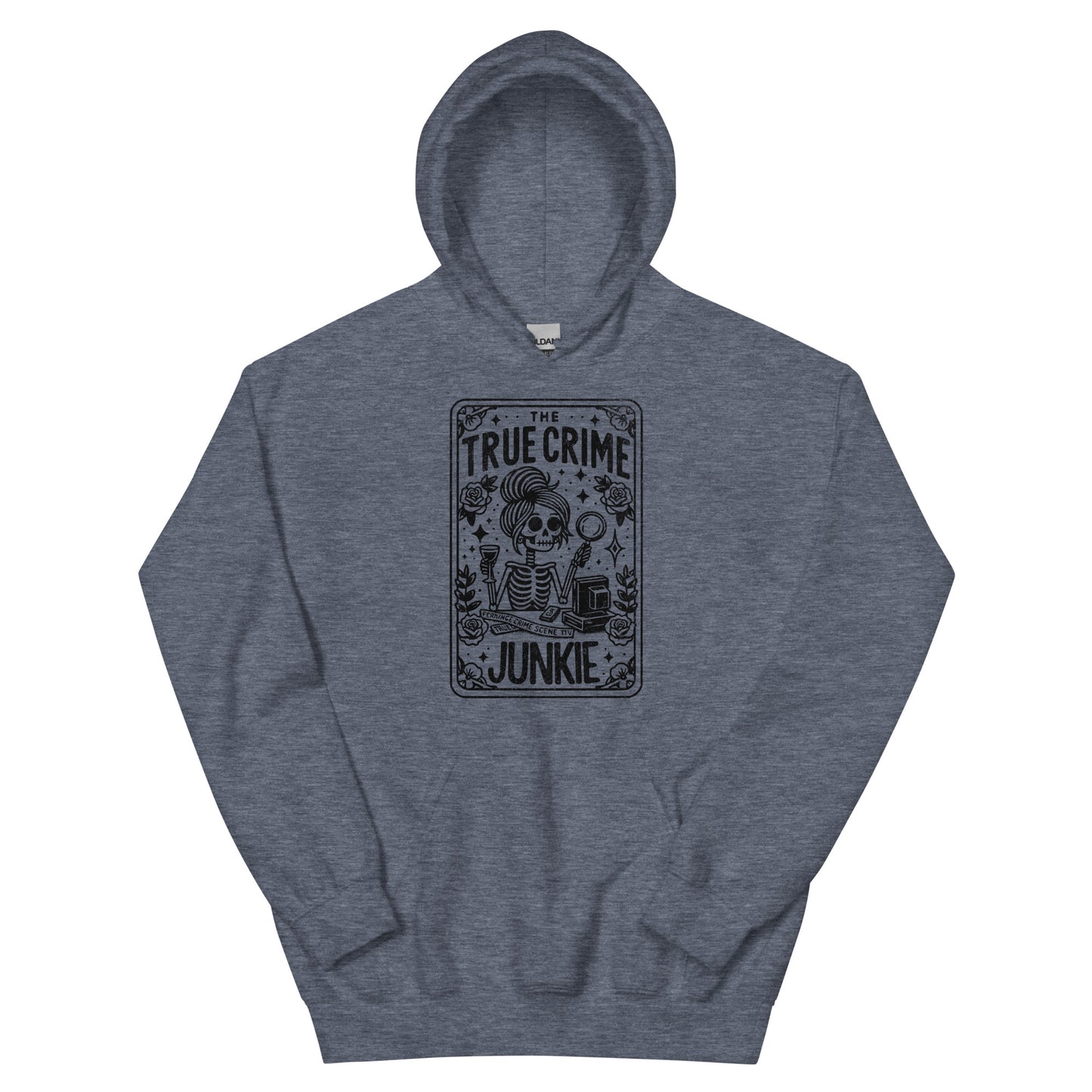 True Crime Junkie Unisex Hoodie