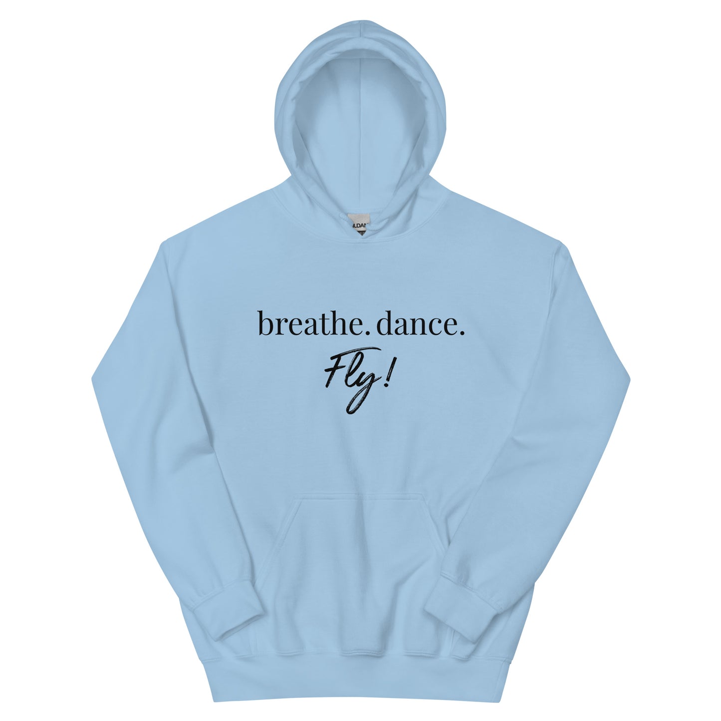 Breathe Dance Fly Unisex Hoodie