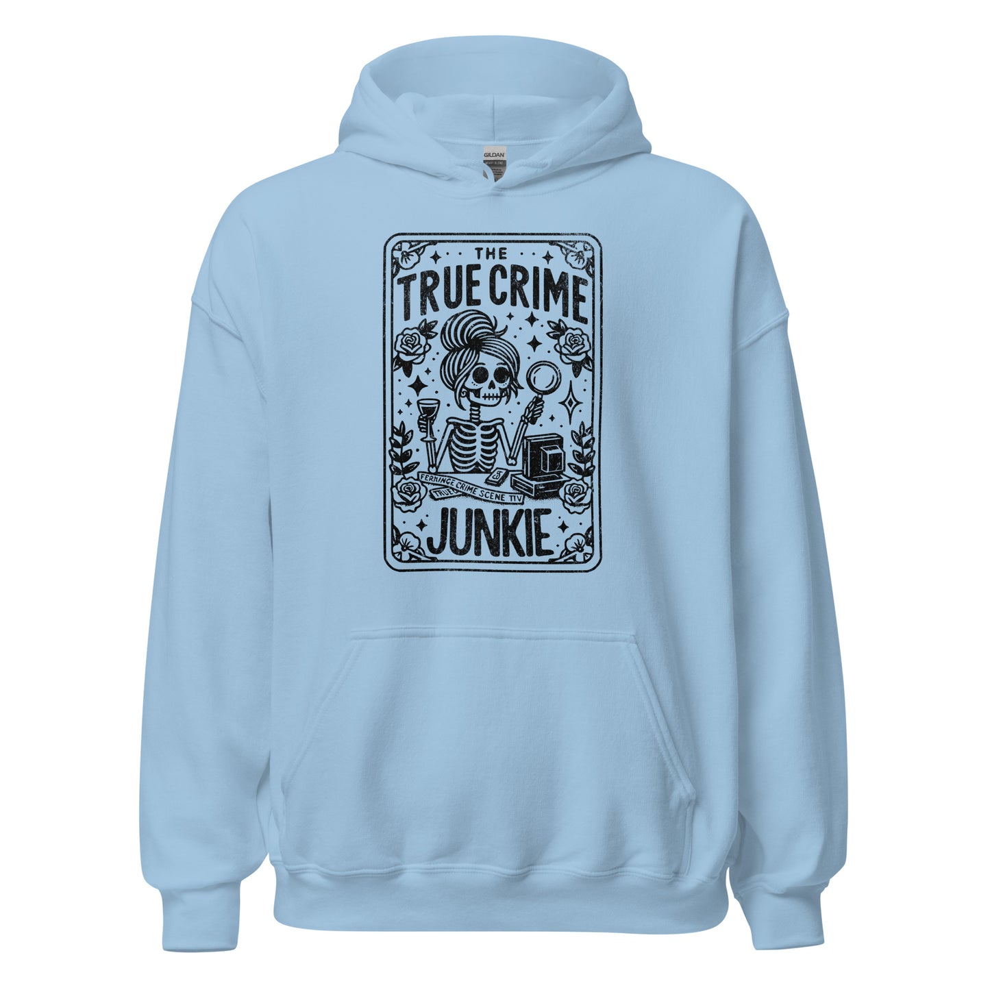 True Crime Junkie Unisex Hoodie