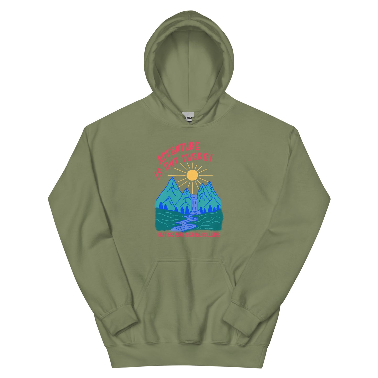 Adventure Is Out There Unisex Hoodie