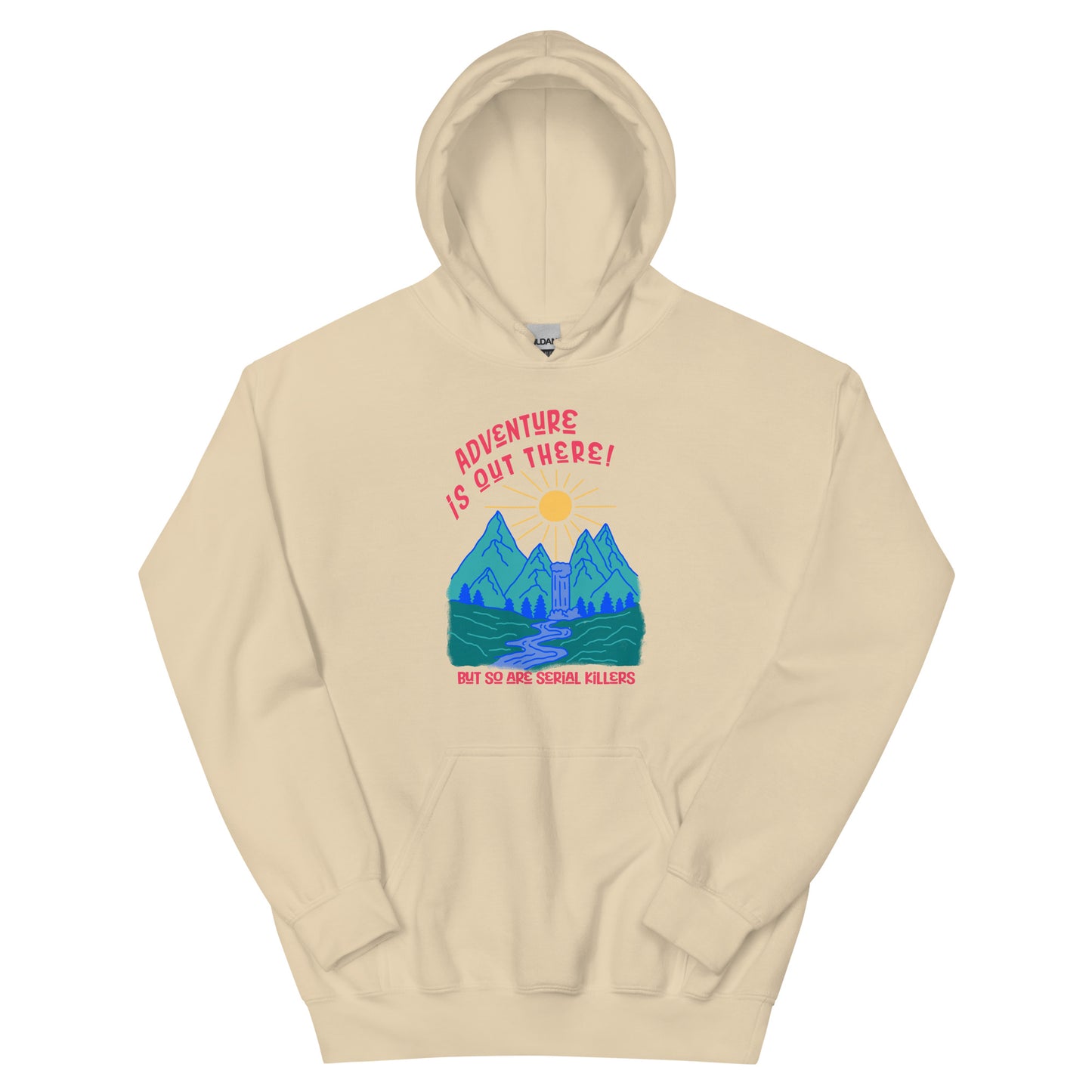 Adventure Is Out There Unisex Hoodie