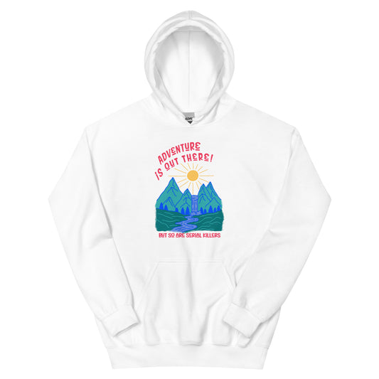 Adventure Is Out There Unisex Hoodie