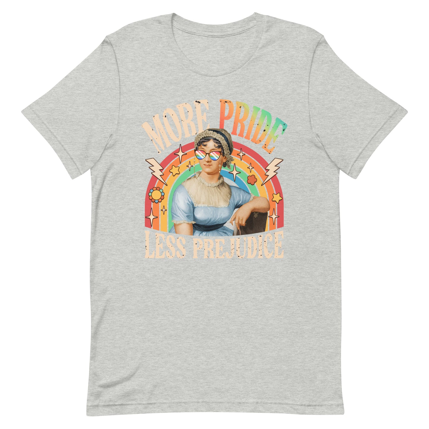 More Pride Less Prejudice Unisex T-Shirt