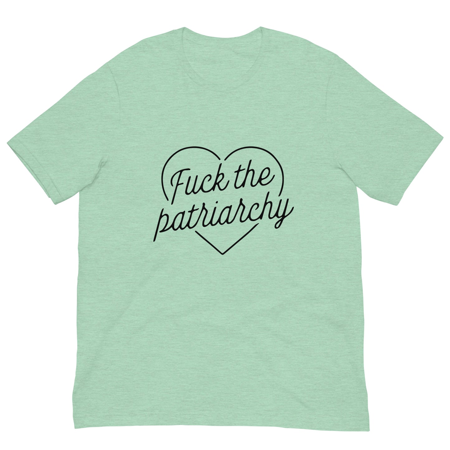 Fuck The Patriarchy Unisex T-Shirt