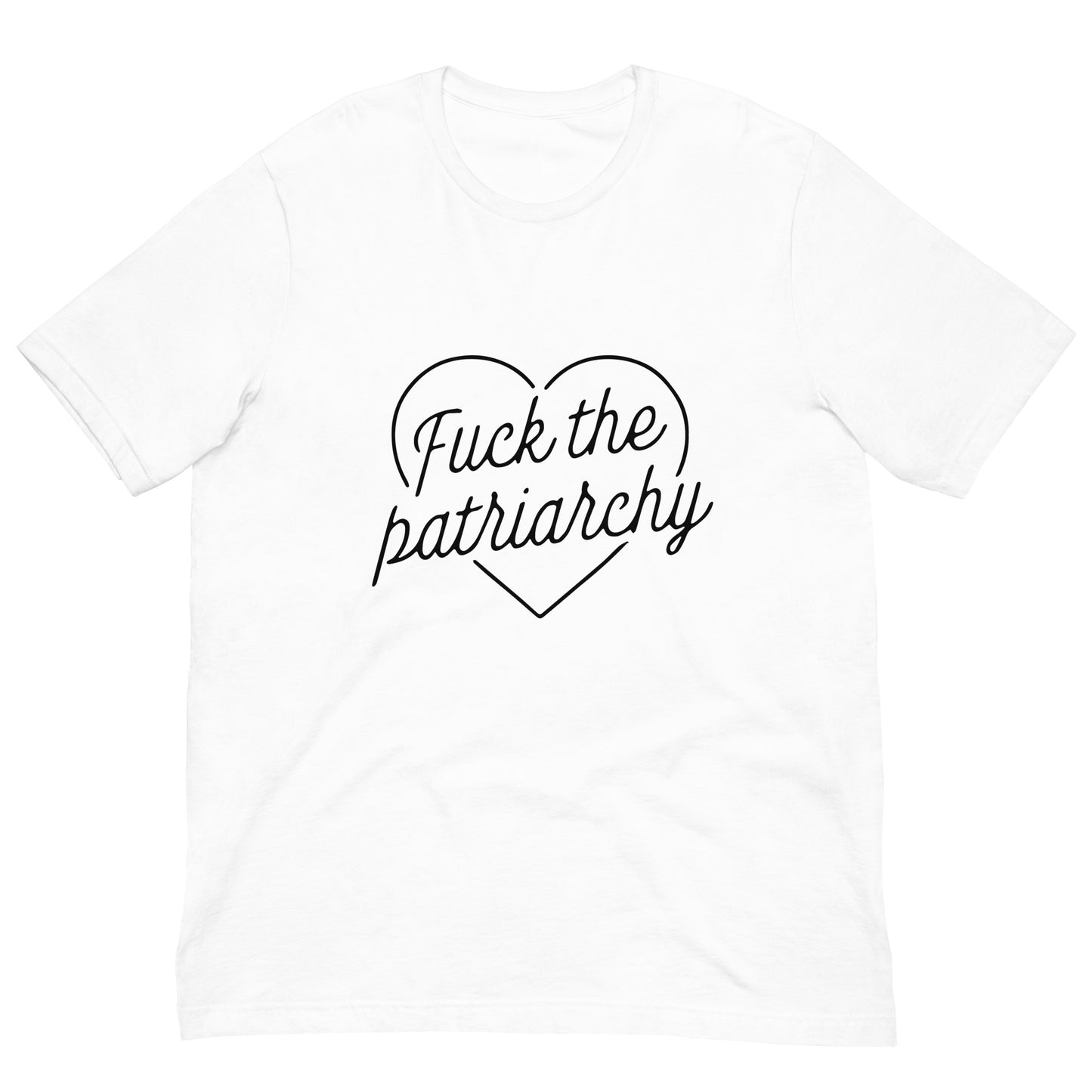 Fuck The Patriarchy Unisex T-Shirt