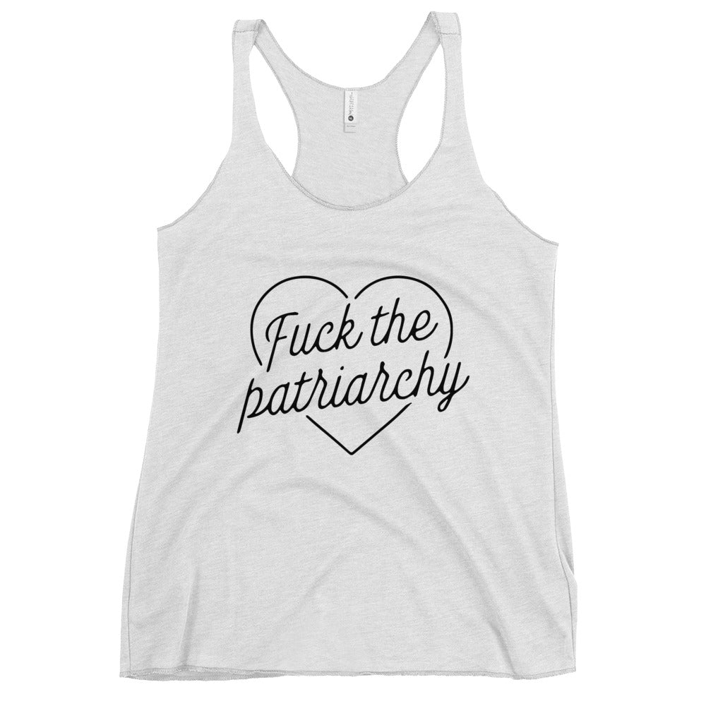 Fuck The Patriarchy Women's Racerback Tank