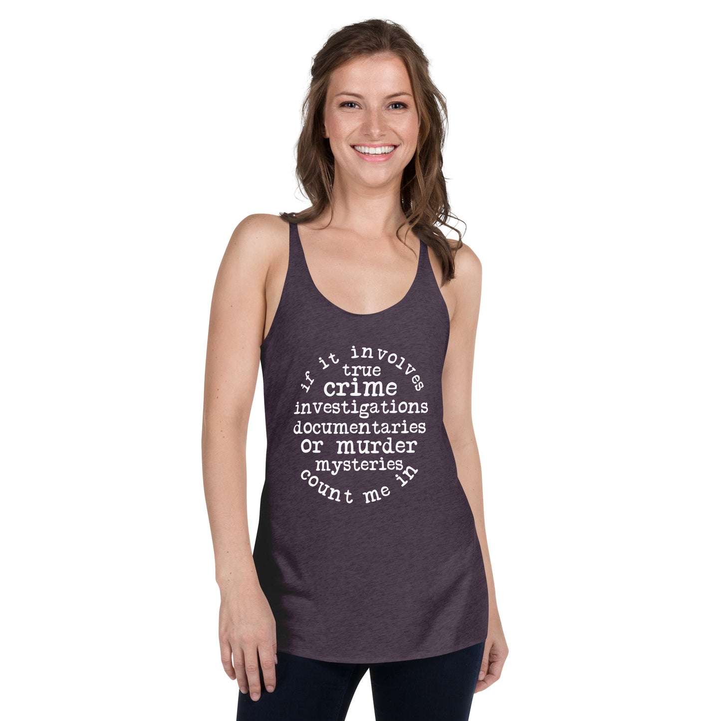 If It Involves True Crime Racerback Tank