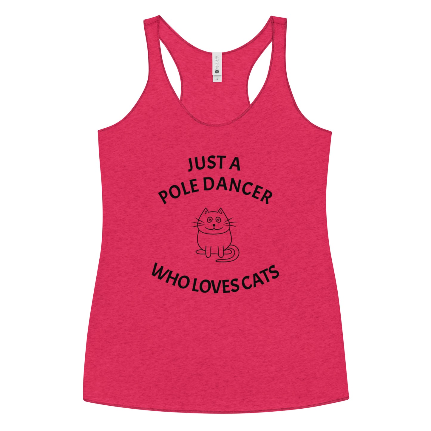 Just A Pole Dancer Who Loves Cats Racerback Tank